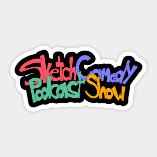 Sketch Comedy Podcast Show Curved Logo Sticker